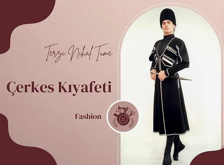 Çerkes Kıyafeti